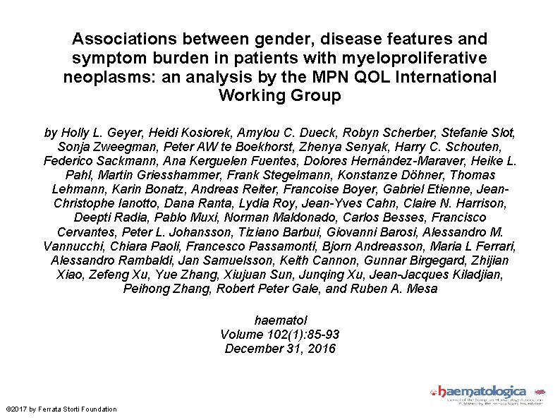 Associations between gender, disease features and symptom burden in patients with myeloproliferative neoplasms: an