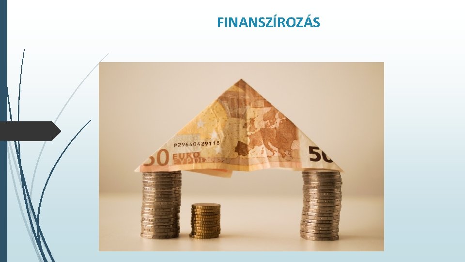 FINANSZÍROZÁS 