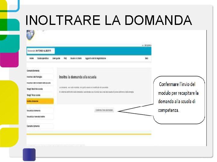 INOLTRARE LA DOMANDA 