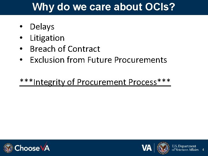 Why do we care about OCIs? • • Delays Litigation Breach of Contract Exclusion