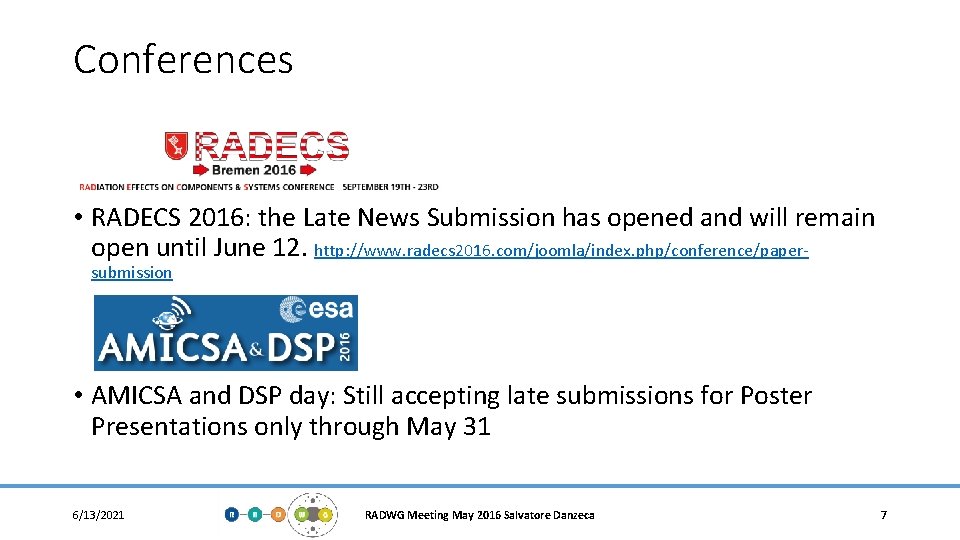 Conferences • RADECS 2016: the Late News Submission has opened and will remain open