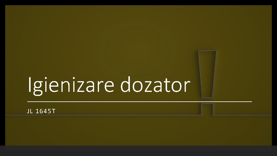 Igienizare dozator JL 1645 T 