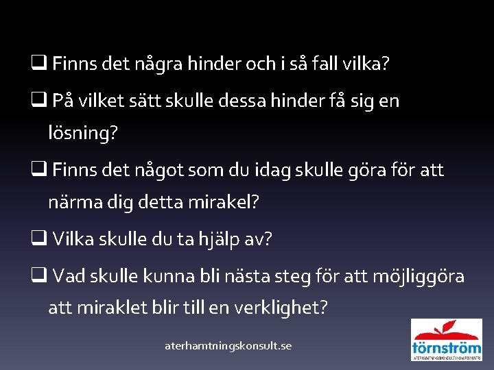 q Finns det na gra hinder och i sa fall vilka? q Pa vilket q Finns det na gra hinder och i sa fall vilka? q Pa vilket