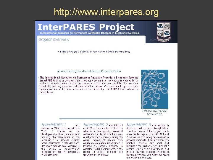 http: //www. interpares. org 