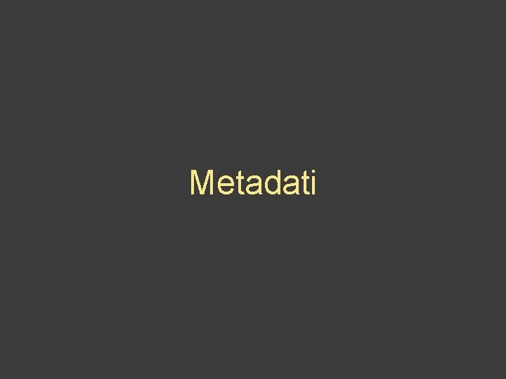 Metadati 