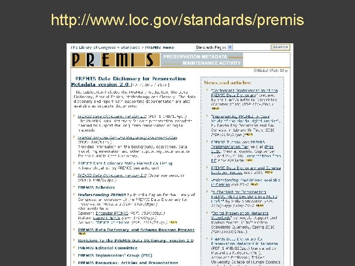 http: //www. loc. gov/standards/premis 