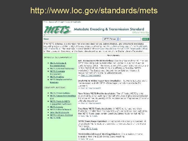 http: //www. loc. gov/standards/mets 