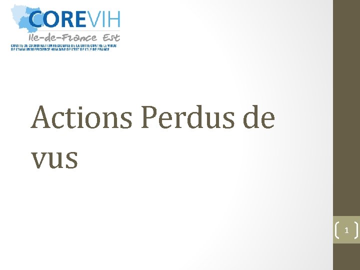 Actions Perdus de vus 1 