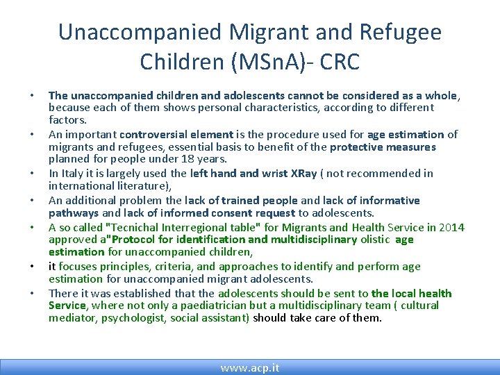 Unaccompanied Migrant and Refugee Children (MSn. A)- CRC • • The unaccompanied children and