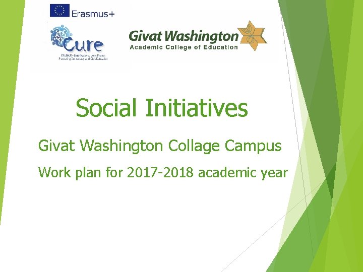 Social Initiatives Givat Washington Collage Campus Work plan for 2017 -2018 academic year 