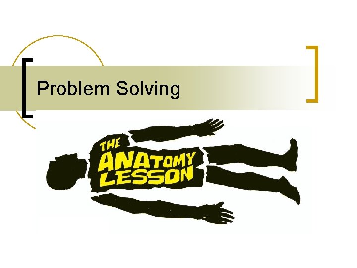 Problem Solving 