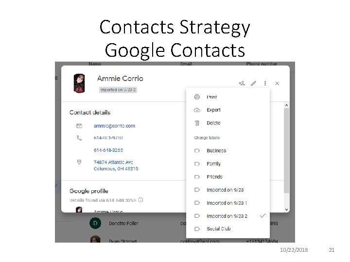 Contacts Strategy Google Contacts 10/22/2018 21 