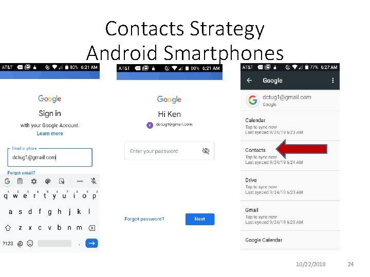 Contacts Strategy Android Smartphones 10/22/2018 24 