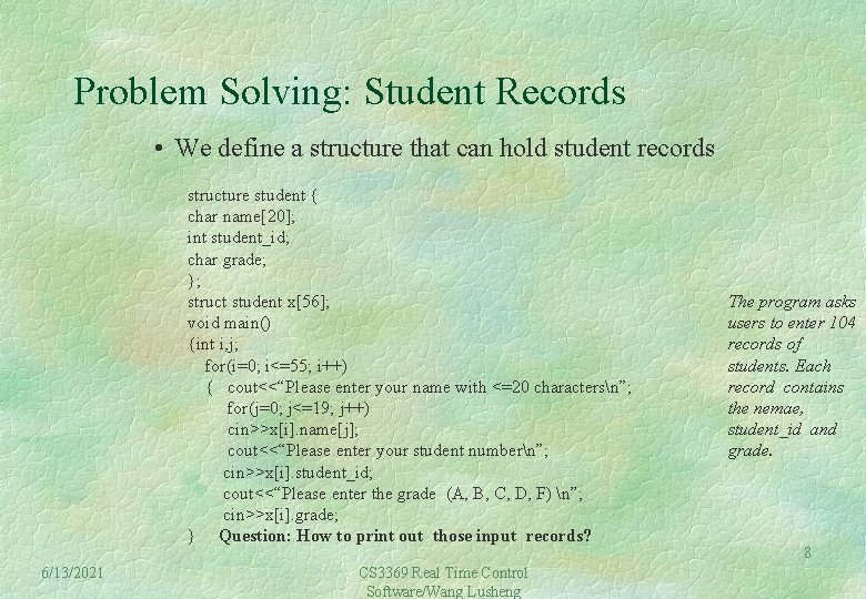 Lecture 6 Structure and Class structure l solving
