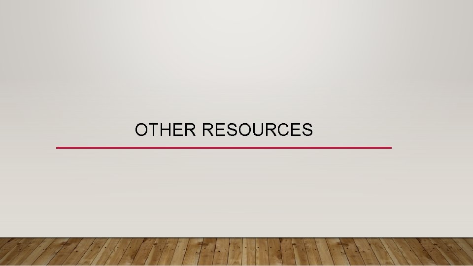 OTHER RESOURCES 