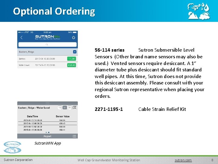 Optional Ordering 56 -114 series Sutron Submersible Level Sensors (Other brand name sensors may