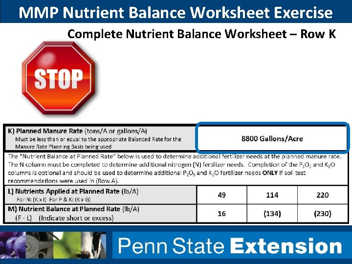 MMP Nutrient Balance Worksheet Exercise Complete Nutrient Balance Worksheet – Row K 