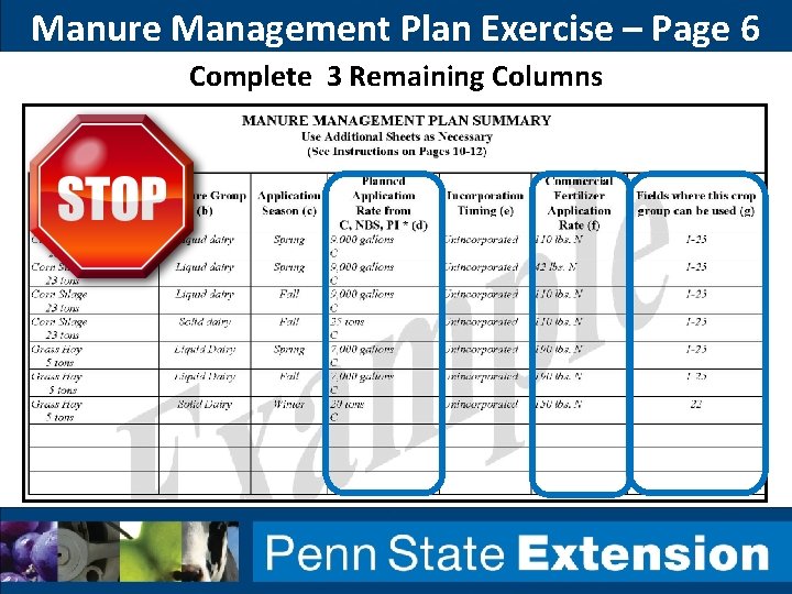 Manure Management Plan Exercise – Page 6 Complete 3 Remaining Columns Manure Management Plan Exercise – Page 6 Complete 3 Remaining Columns
