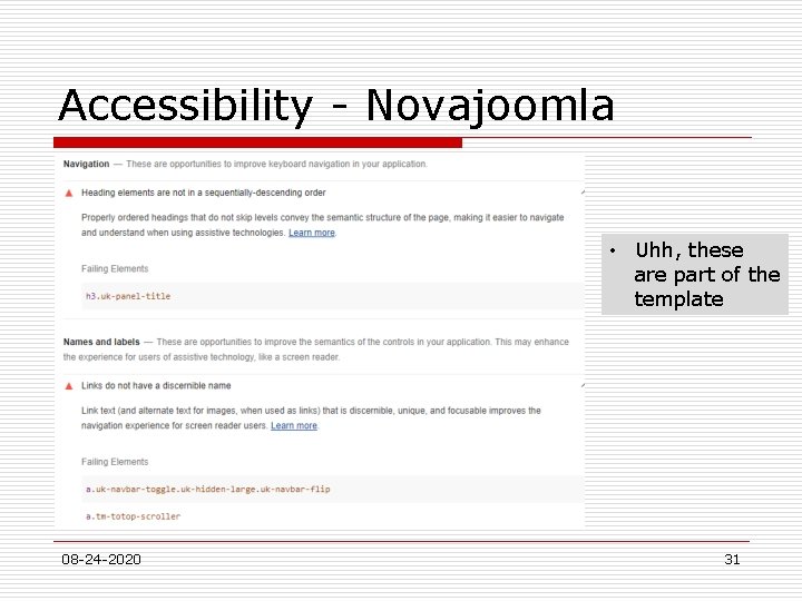 Accessibility - Novajoomla • Uhh, these are part of the template 08 -24 -2020