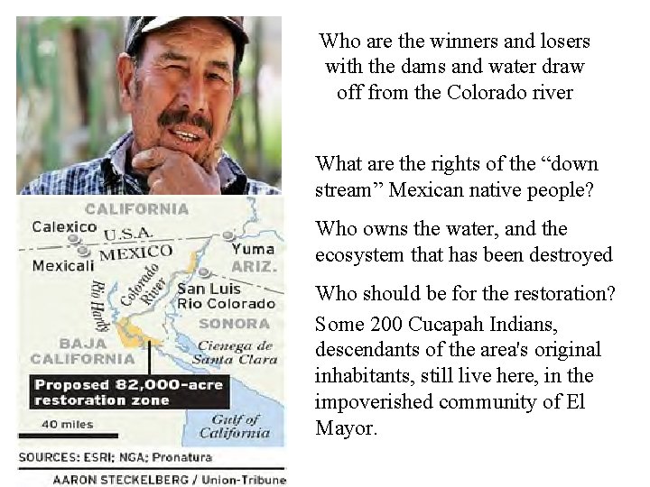 Who are the winners and losers with the dams and water draw off from