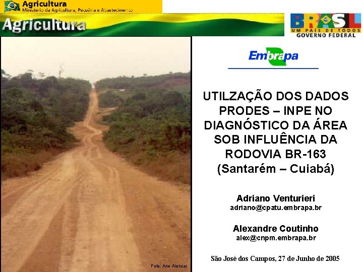 UTILZAO DOS DADOS PRODES INPE NO DIAGNSTICO DA