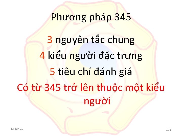 Phương pháp 345 3 nguyên tắc chung 4 kiểu người đặc trưng 5 tiêu