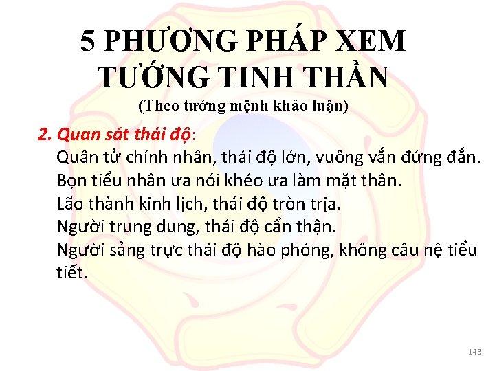 5 PHƯƠNG PHÁP XEM TƯỚNG TINH THẦN (Theo tướng mệnh khảo luận) 2. Quan