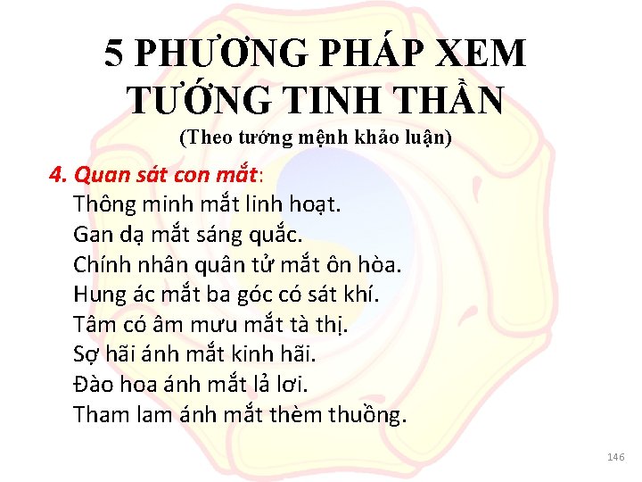 5 PHƯƠNG PHÁP XEM TƯỚNG TINH THẦN (Theo tướng mệnh khảo luận) 4. Quan