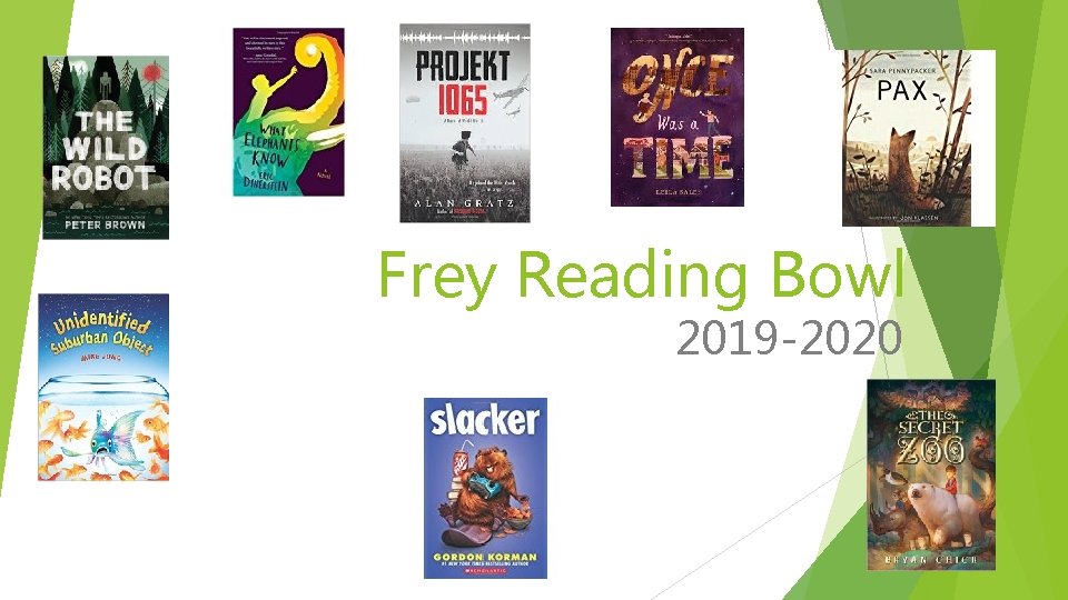 Frey Reading Bowl 2019 -2020 