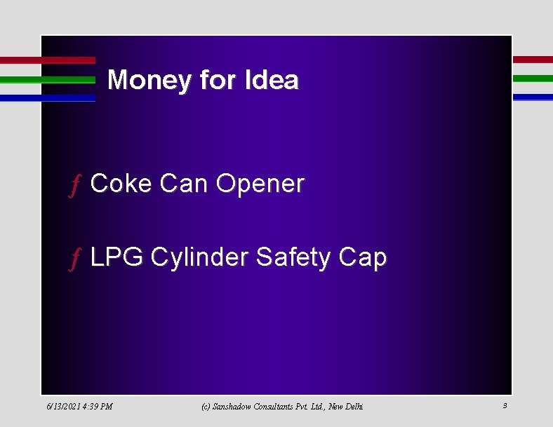 Money for Idea ƒ Coke Can Opener ƒ LPG Cylinder Safety Cap 6/13/2021 4: