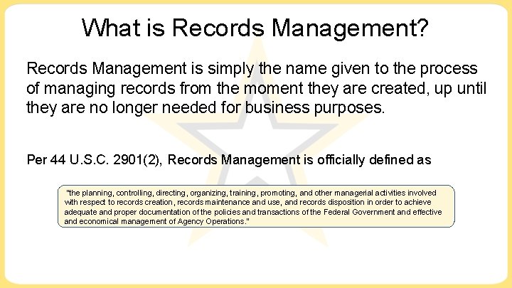 What is Records Management? Records Management is simply the name given to the process What is Records Management? Records Management is simply the name given to the process