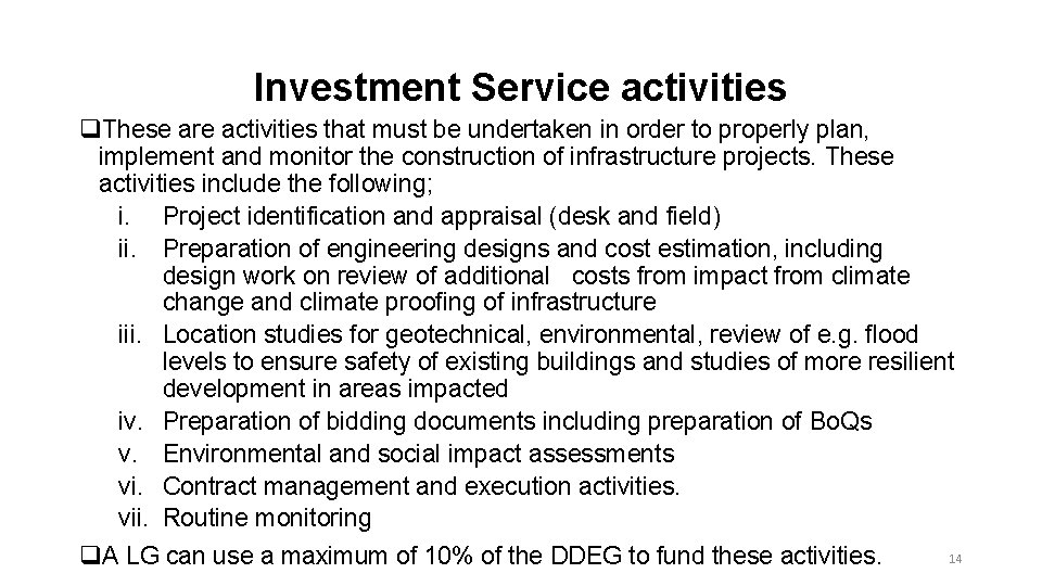 Investment Service activities q. These are activities that must be undertaken in order to Investment Service activities q. These are activities that must be undertaken in order to
