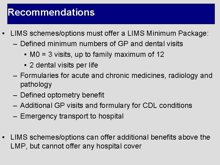 Limc Minimums CONSULTATIVE INVESTIGATION INTO LOW INCOME MEDICAL SCHEMES FINDINGS