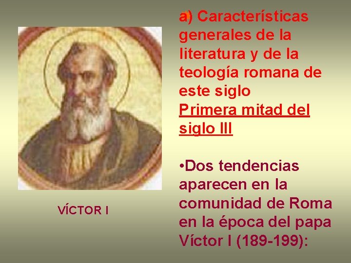  ) Características a generales de la literatura y de la teología romana de