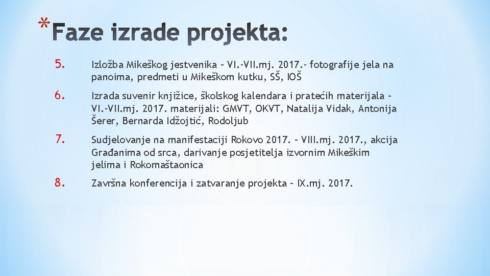 * 5. Izložba Mikeškog jestvenika – VI. -VII. mj. 2017. - fotografije jela na