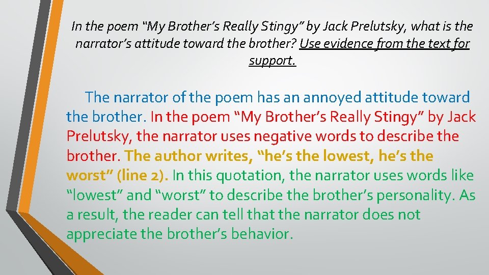 In the poem “My Brother’s Really Stingy” by Jack Prelutsky, what is the narrator’s