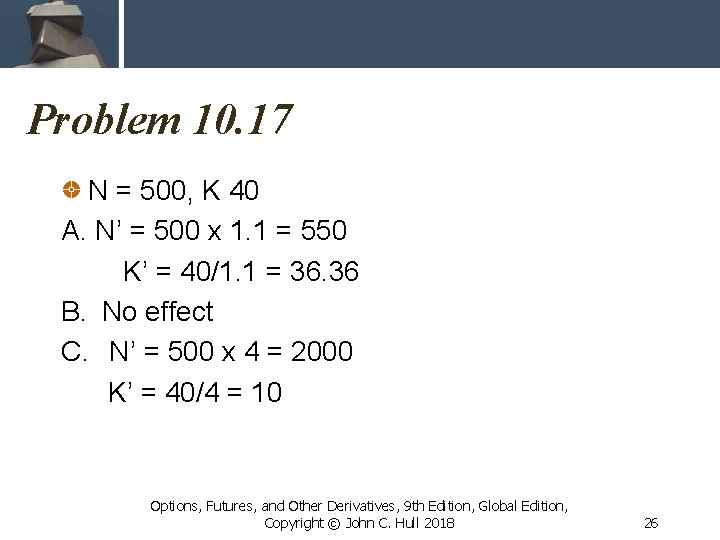 Problem 10. 17 N = 500, K 40 A. N’ = 500 x 1.