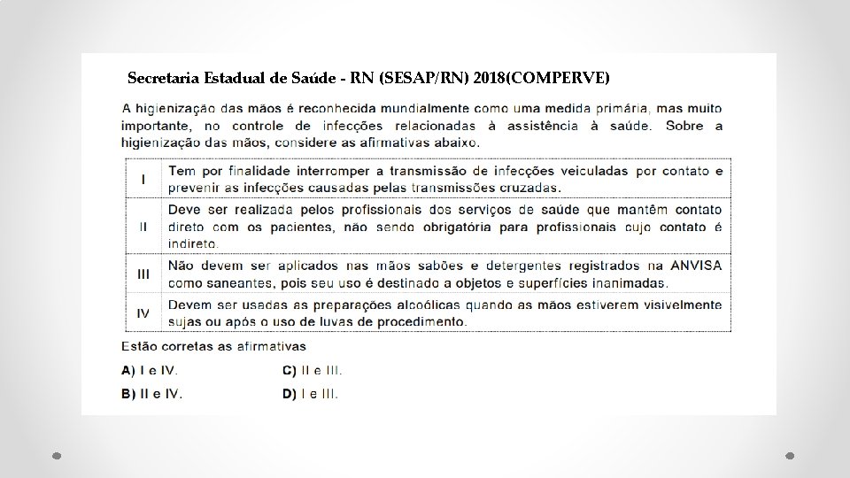 Secretaria Estadual de Saúde - RN (SESAP/RN) 2018(COMPERVE) 
