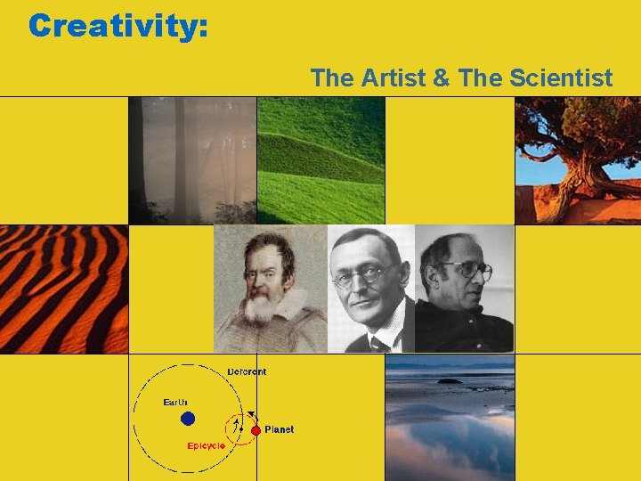 Creativity: The Artist & The Scientist 