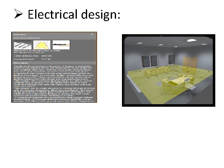 Ø Electrical design: 