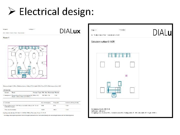 Ø Electrical design: 