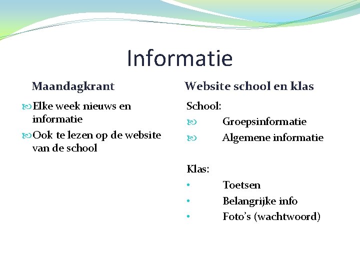 Informatie Maandagkrant Elke week nieuws en informatie Ook te lezen op de website van