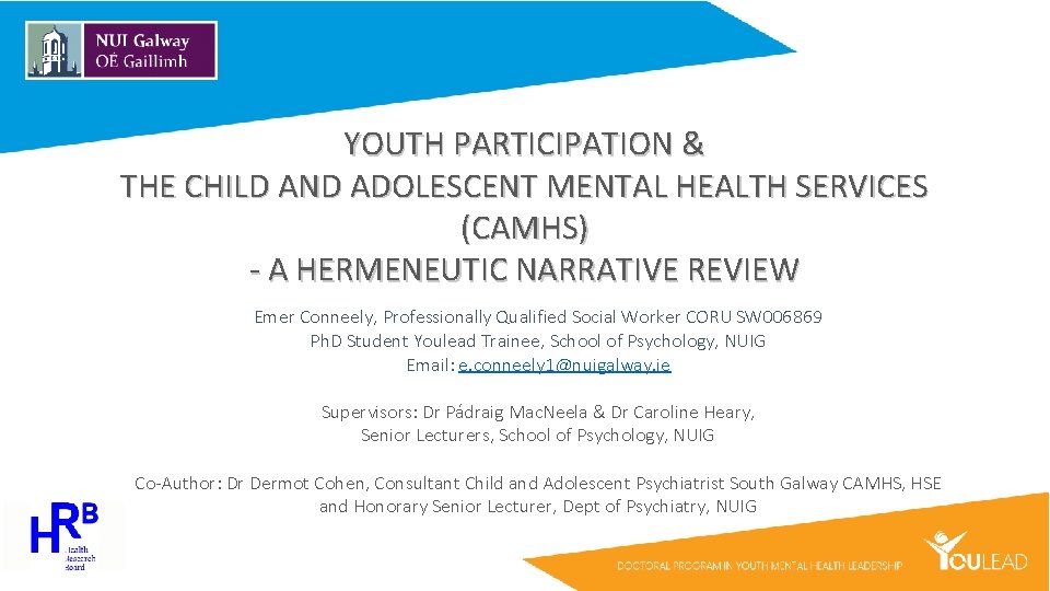 YOUTH PARTICIPATION & THE CHILD AND ADOLESCENT MENTAL HEALTH SERVICES (CAMHS) - A HERMENEUTIC