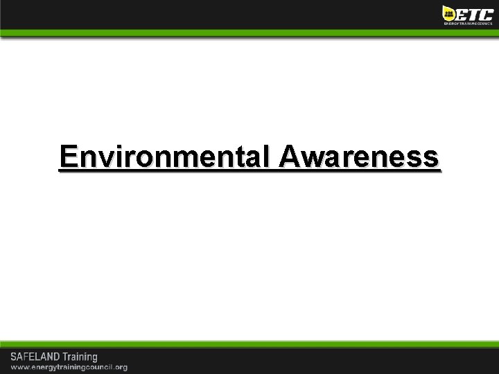 Environmental Awareness 