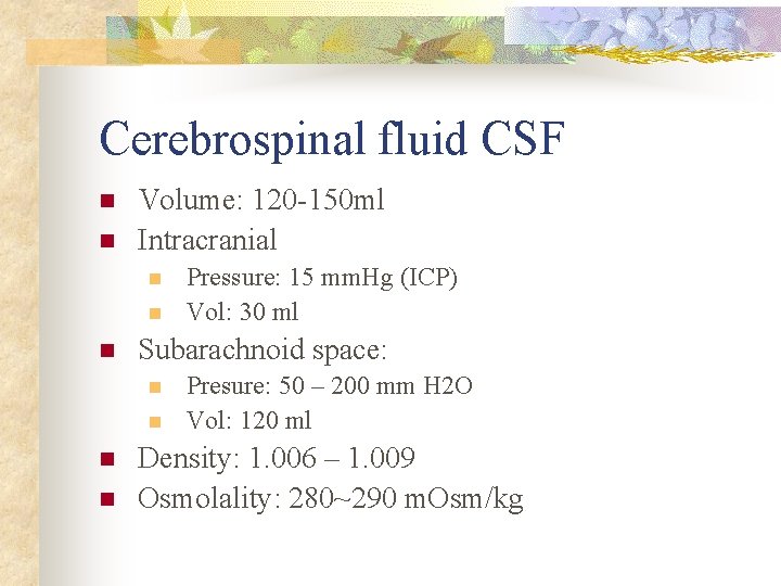 LUMBAR PUNCTURE AND CEREBROSPINAL FLUID KuangNan Hsu Neurological