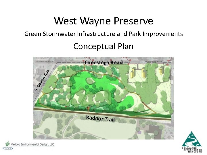 West Wayne Preserve Green Stormwater Infrastructure and Park Improvements Conceptual Plan Conestoga Road 