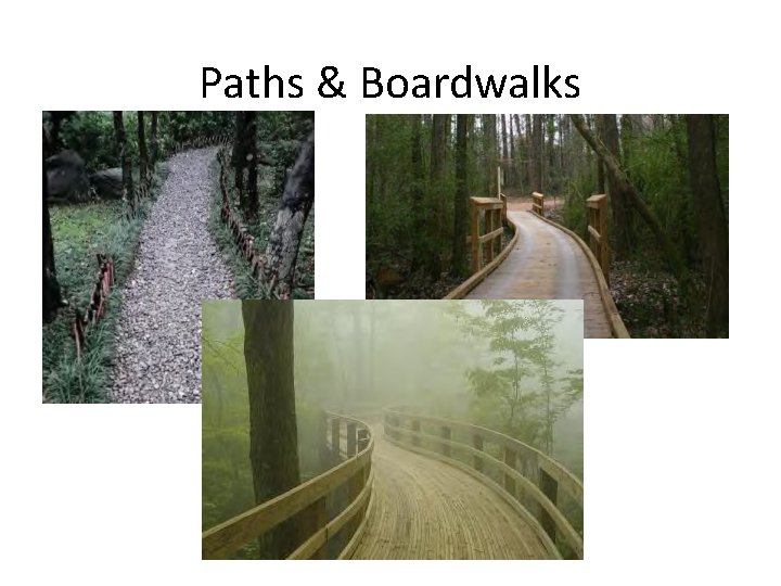 Paths & Boardwalks 