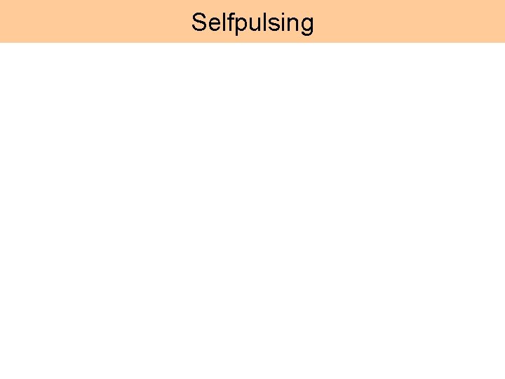 Selfpulsing 