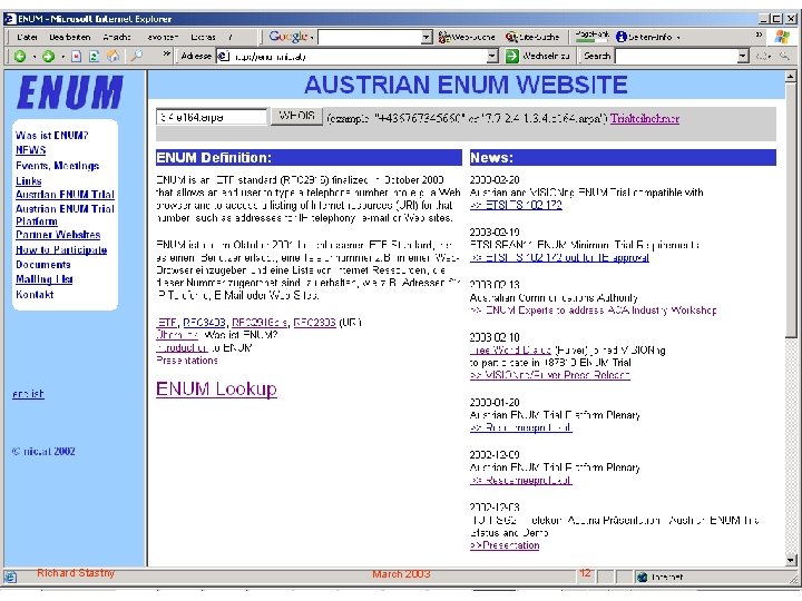 ENUM Website Richard Stastny March 2003 12 
