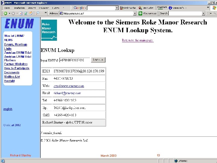 ENUM Website Richard Stastny March 2003 13 